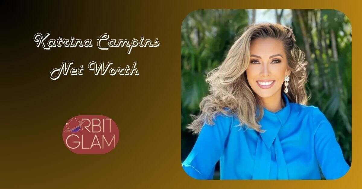 Katrina Campins Net Worth